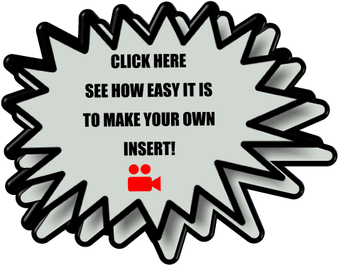 CLICK HERE SEE HOW EASY IT IS TO MAKE YOUR OWN INSERT!